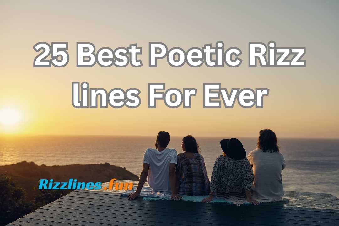 Poetic Rizz lines